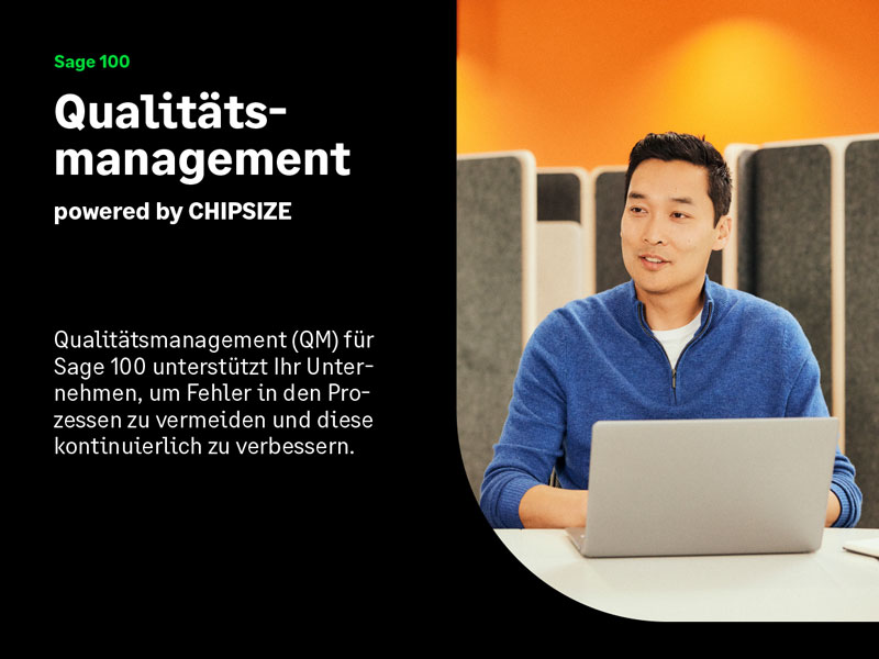 Qualitätsmanagement powered by unserem Sage Partner CHIPSIZE