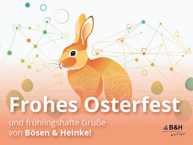Frohes Osterfest und frühlingshafte Grüße von Bösen & Heinke!