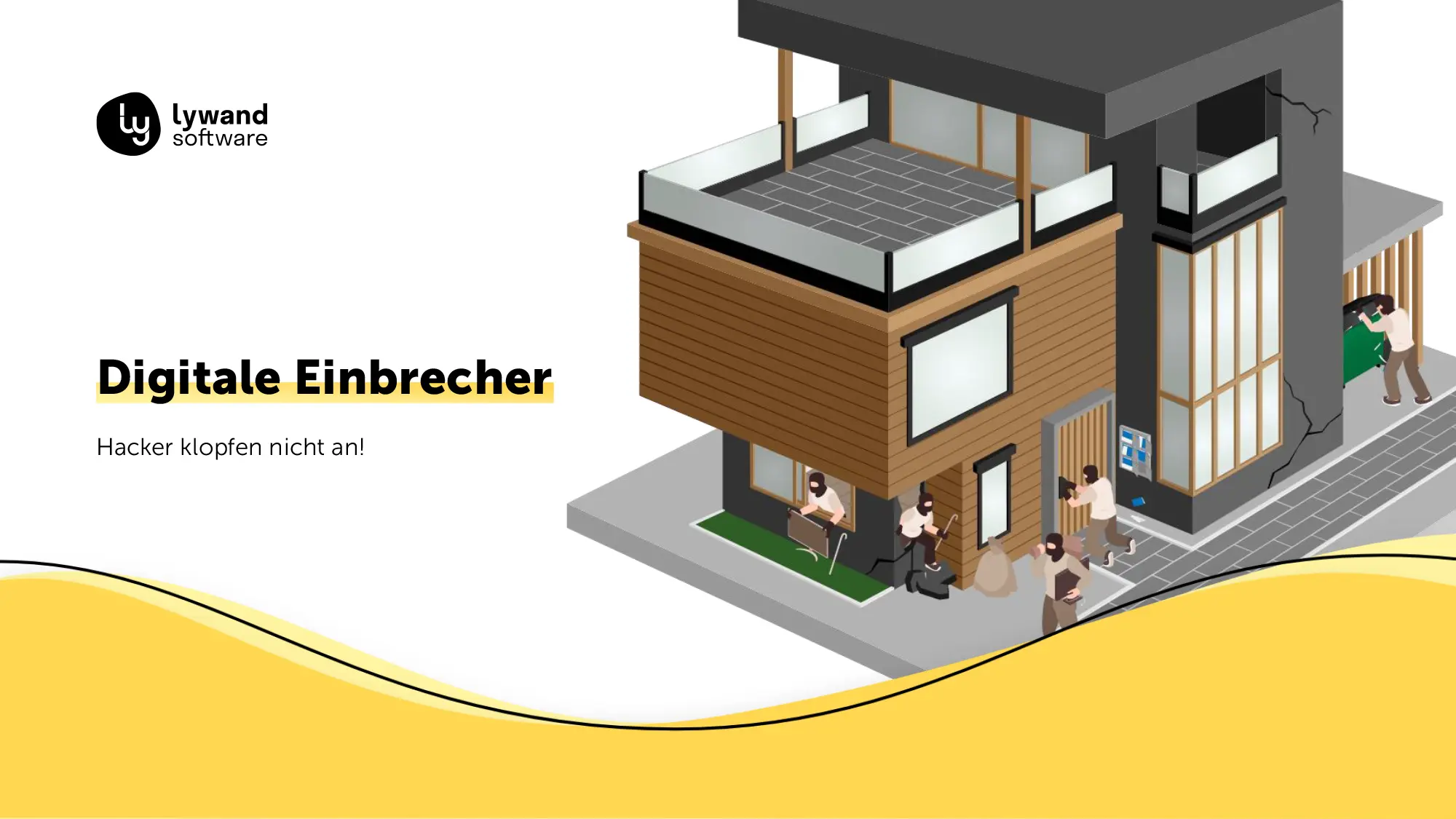 Lywand Slides Digitale Einbrecher